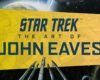 Star Trek – The Art of John Eaves (video)