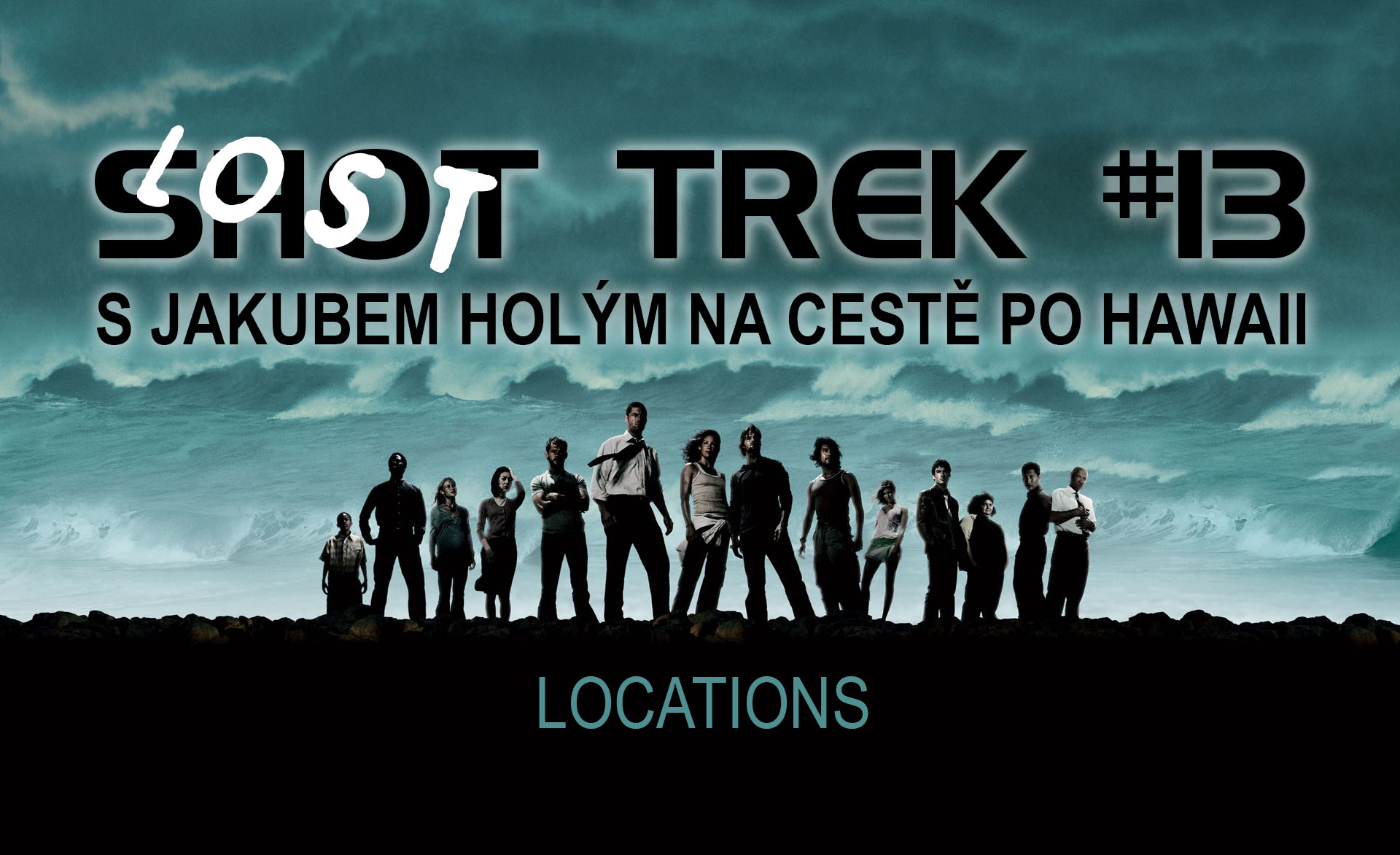 SHOT TREK #13: Na Hawaii za filmovými lokacemi